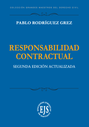 Responsabilidad Contractual. Segunda Edición Actualizada
