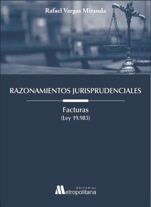 Razonamientos Jurisprudenciales Facturas (Ley 19.983)