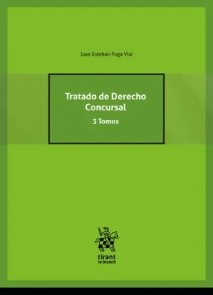 Tratado de Derecho Concursal. 3 Tomos