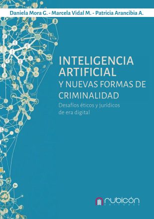 Inteligencia Artificial y Nuevas Formas de Criminalidad