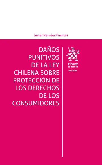 Daños Punitivos de la Ley Chilena sobre Protección de los Derechos de los Consumidores