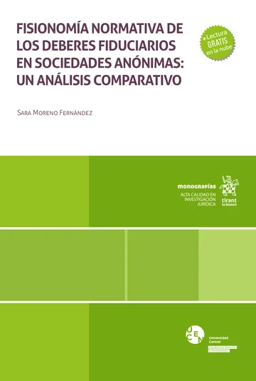 Fisionomía Normativa de los Deberes Fiduciarios en Sociedades Anónimas: Un Análisis Comparativo