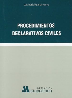 Procedimientos Declarativos Civiles