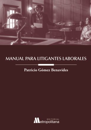 Manual para Litigantes Laborales