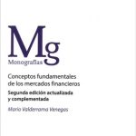 Conceptos Fundamentales de los Mercados Financieros. 2da Edición