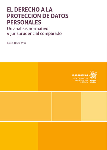 El Derecho a la Protección de Datos Personales