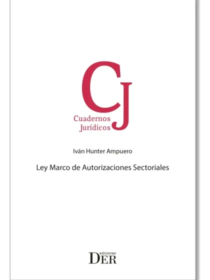 Ley Marco de Autorizaciones Sectoriales