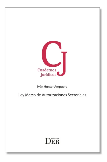 Ley Marco de Autorizaciones Sectoriales