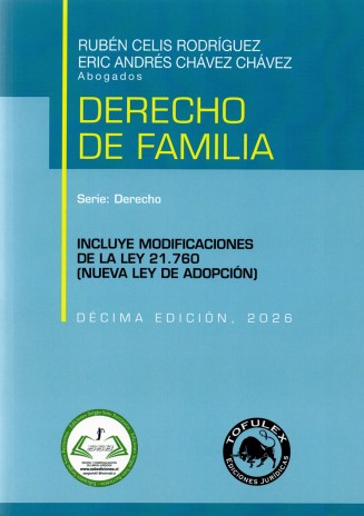 Derecho de Familia. Incluye Modificaciones de la Ley 21.760 (Nueva Ley de Adopción)