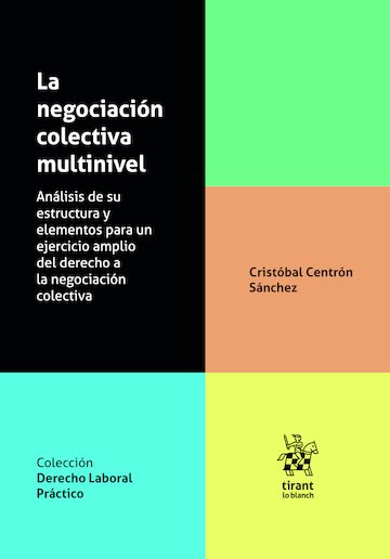 La Negociación Colectiva Multinivel