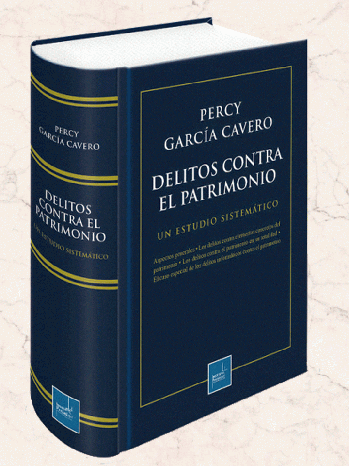 Delitos Contra el Patrimonio. Un Estudio Sistemático