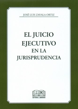 EL Juicio Ejecutivo en la Jurisprudencia