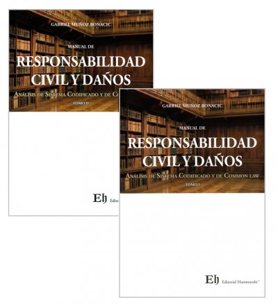 Manual de Responsabilidad Civil y Daños. 2 Tomos