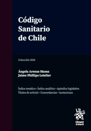 Código Sanitario de Chile. Profesional Anotada y Concordada 2026