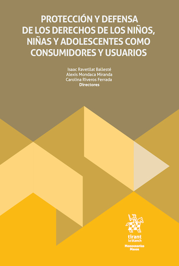 Protección y Defensa de los Derechos de los Niños, Niñas y Adolescentes como Consumidores y Usuarios